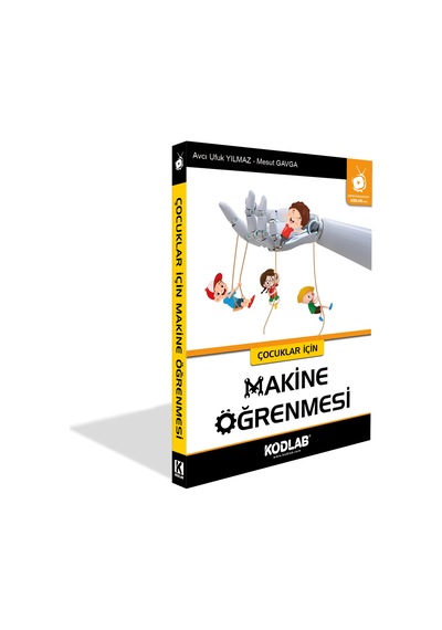 Makine Öğrenmesi - Çocuklar için - Avcı Ufuk Yılmaz - Kodlab