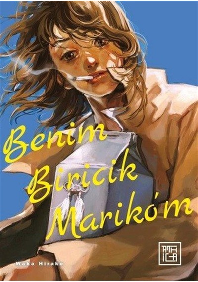 Benim Biricik Marikom / Waka Hirako