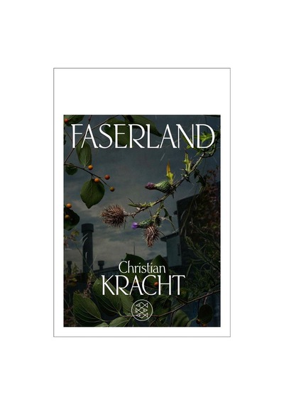 Faserland Fischer Verlag Christian Kracht