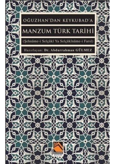 Oğuzhan'dan Keykubad'a Manzum Türk Tarihi- Buhara Yayınları