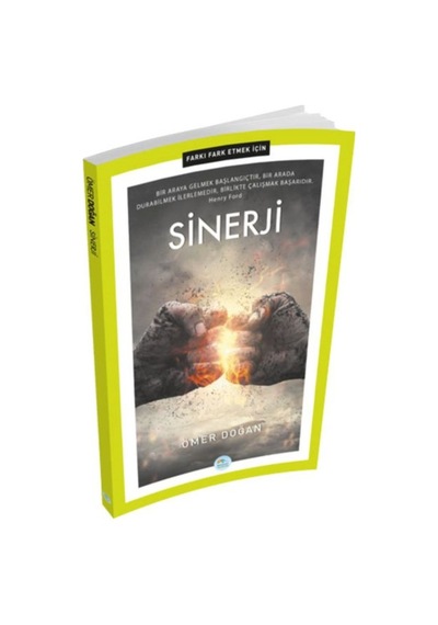 Farkı Fark Etmek İçin - Sinerji