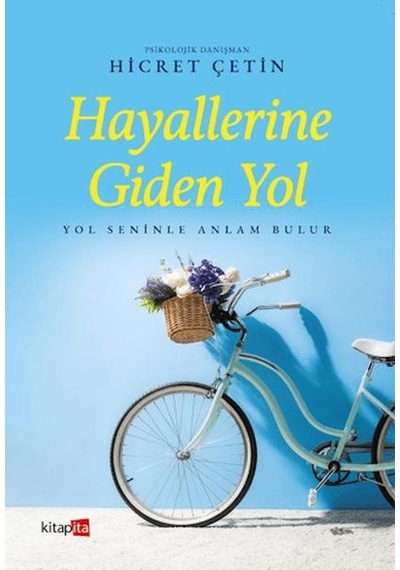 Hayallerine Giden Yol