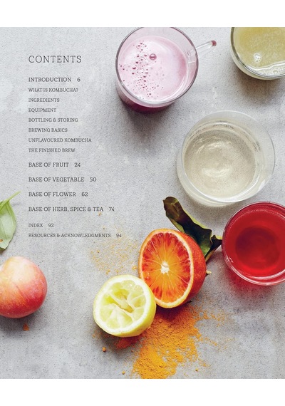 Kombucha: Recipes For Naturally Fermented Tea Drinks To Make At Home