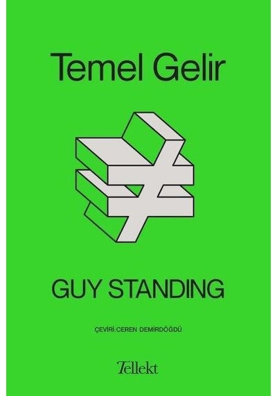 Temel Gelir - Guy Standing - Tellekt