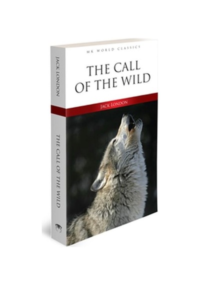 The Call Of The Wild - İngilizce Klasik Roman