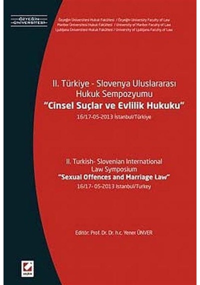 II. Türkiye Slovenya Uluslararası Hukuk Sempozyumu, Cinsel Suç...