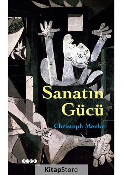 Sanatın Gücü / Christohp Menke