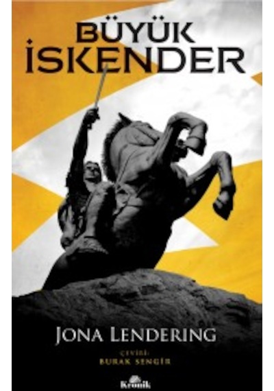 Büyük Iskender Jona Lendering Kronik Kitap 9789752430396