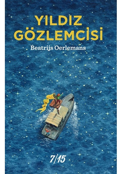 Yıldız Gözlemcisi - Beatrijs Oerlemans - Yedionbeş Basın Yayın