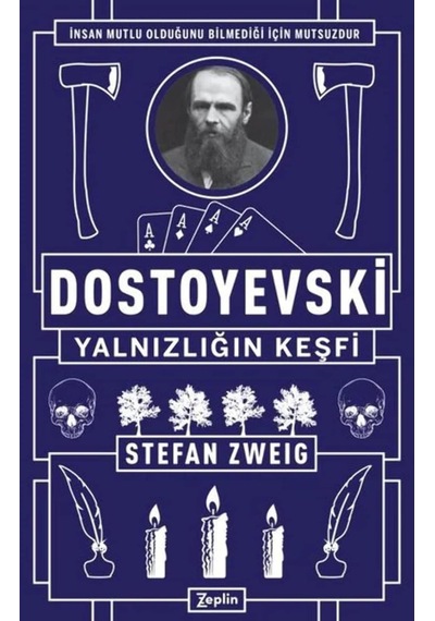 Dostoyevski - Yalnızlığın Keşfi