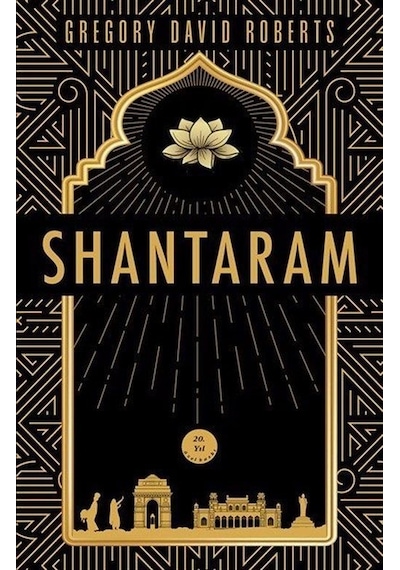 Shantaram - 20. Yıla Özel Baskı - Gregory David Roberts - Artemis Yayınları
