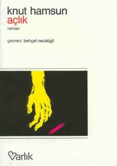 Açlık - Knut  Hamsun - Varlık Yayınları
