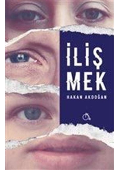 İlişmek - Hakan Akdoğan - Aylak Adam