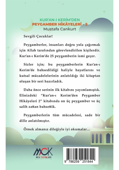 Kur'an-ı Kerim'den Peygamber Hikayeleri 2 / Mustafa Cankurt