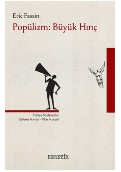 Popülizm-Büyük Hınç - Eric Fassin - Heretik Yayıncılık