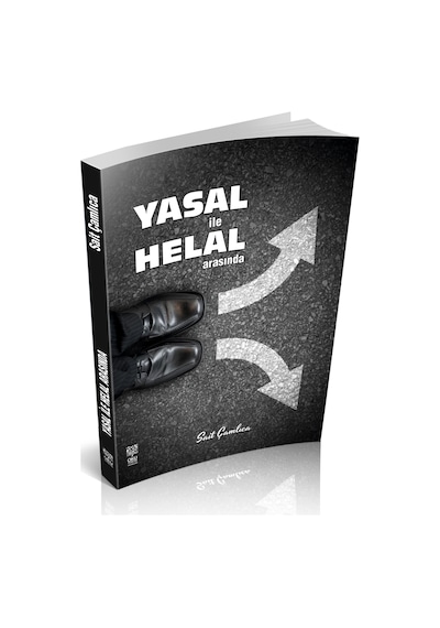 Sait Çamlıca - Yasal İle Helal Arasında