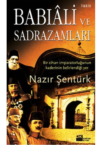 Babıali Ve Sadrazamları