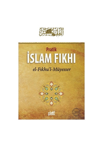 Pratik Islam Fıkhı Ciltli -Guraba Yayınları-Heyet