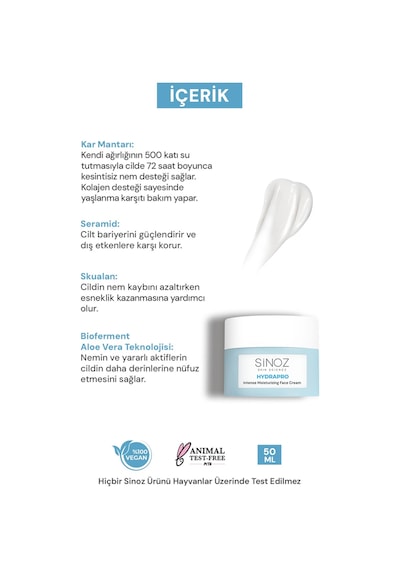 Sinoz Hydrapro Su Bazlı 72 Saat Yoğun Nemlendirici Yüz Bakım Kremi 50 ML