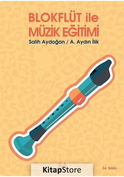 Blokflüt İle Müzik Eğitimi - Salih Aydoğan