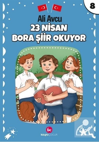 23 Nisan - Bora Şiir Okuyor - Ali Avcu - Kayra Çocuk