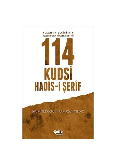114 Kudsi Hadis-I Şerif Naim Erdoğan