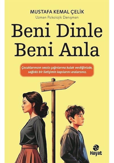 Beni Dinle Beni Anla / Mustafa Kemal Çelik