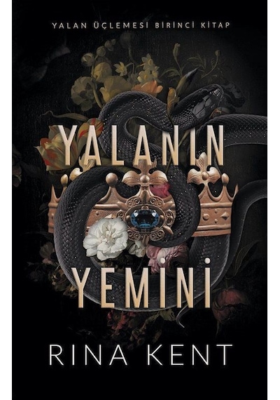 Yalanın Yemini - Yalan Üçlemesi Birinci Kitap - Rina Kent - Ren Kitap