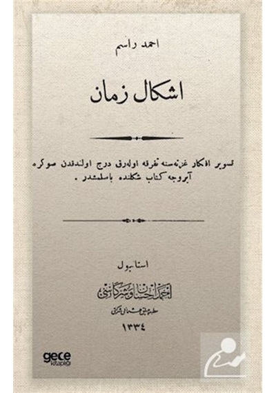 Eşkali Zaman - Osmanlıca - Ahmet Rasim - Gece Kitaplığı