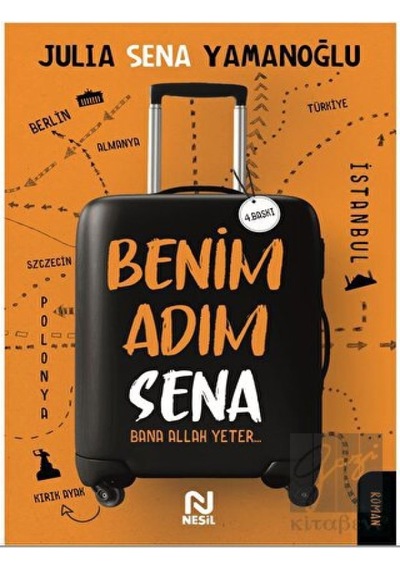 Benim Adım Sena - Bana Allah Yeter Nesil Yayınları - Nesil Yayınları