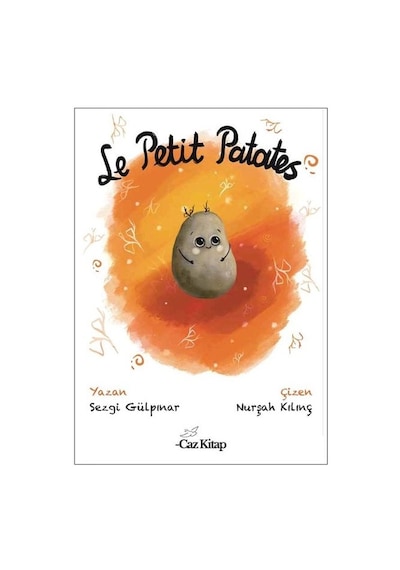 Le Petit Patates - Sezgi Gülpınar - Caz Kitap