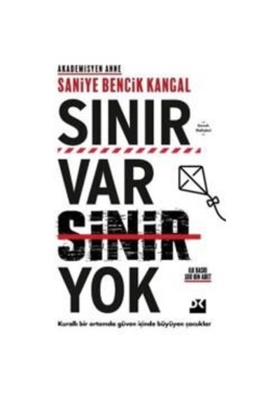 Sınır Var Sinir Yok - Saniye Bencik Kangal - Doğan Kitap