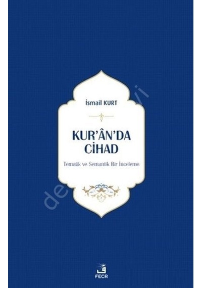 Kur'An'Da Cihad Ismail Kurt