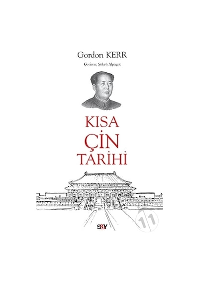 Kısa Çin Tarihi - Gordon Kerr - Say Yayınları