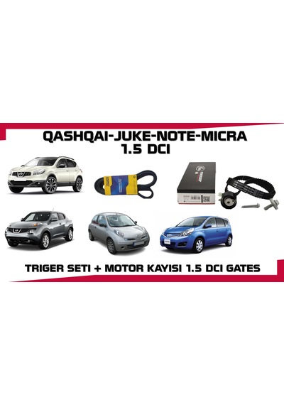 Qashqaı Trıger Setı + Motor Kayısı Juke Mıcra Note 1.5 Dcı