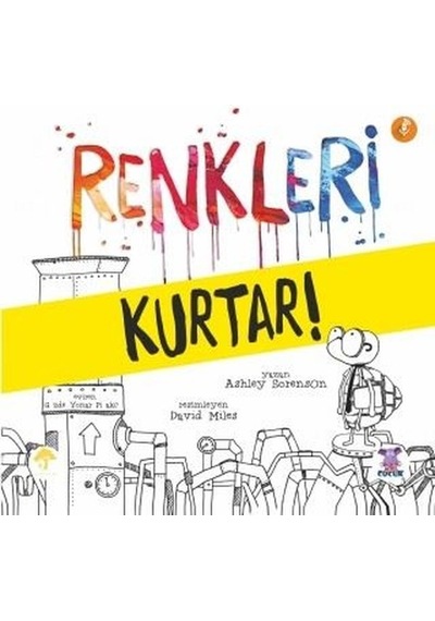 Renkleri Kurtar - Ashley Sorenson - Nobel Çocuk