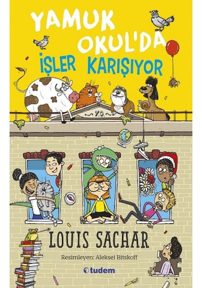 Yamuk Okul'da - İşler Karışıyor - Louis Sachar - Tudem Yayınları