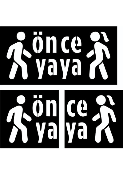Önce Yaya Şablonu Alüminyum Boya Şablonu Önce Yaya Sembolü Üretimi 100x200 Cm İki Parça