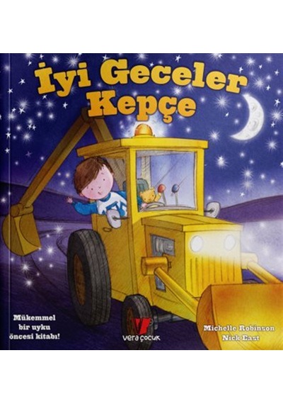 İyi Geceler Kepçe / Michelle Robinson