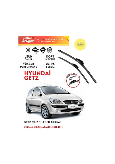 Hyundai Getz Cam Silgeç Takımı 2007 Model Araca Uyumlu