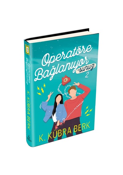 Operatöre Bağlanıyorsunuz - 2 Ciltli - K. Kübra Berk - Ephesus Yayınları
