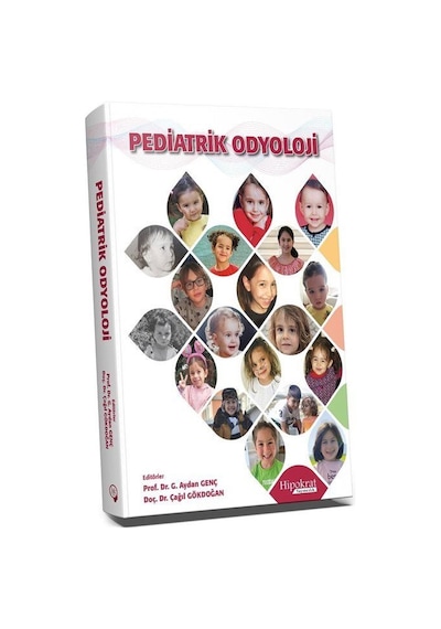 Pediatrik Odyoloji / Prof. Dr. Aydan Genç