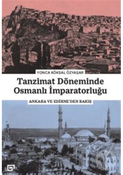 Tanzimat Döneminde Osmanlı Imparatorluğu