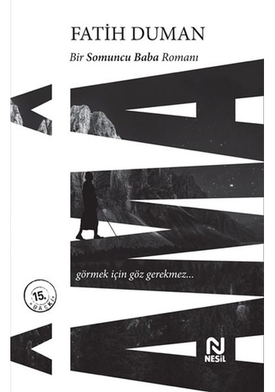 Ama - Bir Somuncu Baba Romanı - Rzır-751502