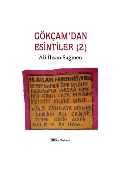 Ali İhsan Sağmen Gökçam'dan Esintiler 2