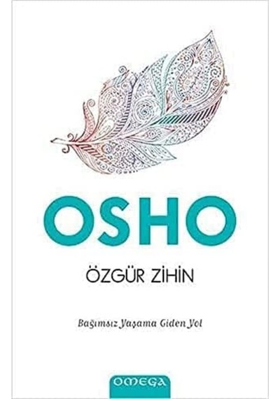 Özgür Zihin: Bağımsız Yaşama Giden Yol