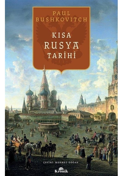 Kısa Rusya Tarihi / Paul Bushkovitch