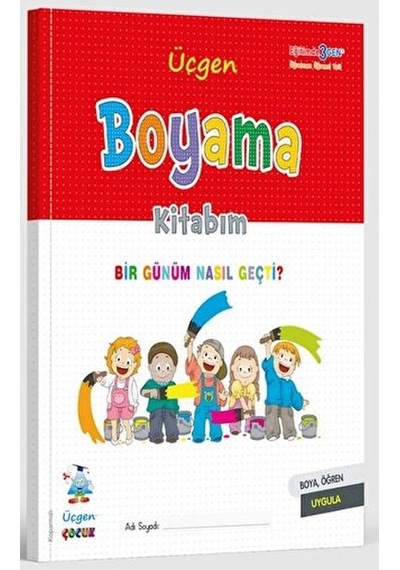 Boyama Kitabım - Bir Günüm Nasıl Geçti