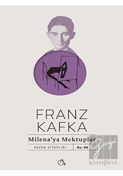 Milena'ya Mektuplar - Franz Kafka - Aylak Adam