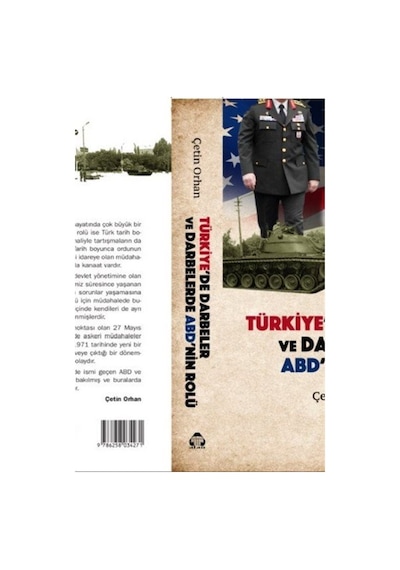 Türkiye'de Darbeler ve Darbelerde ABD'nin Rolü - Çetin Orhan - Yeni Alan Yayıncılık